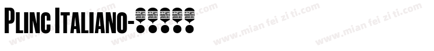 Plinc Italiano字体转换